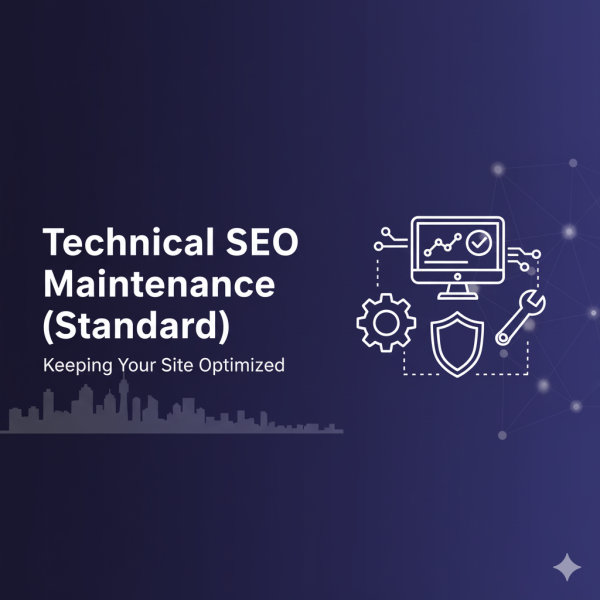 Technical SEO Maintenance (Standard)