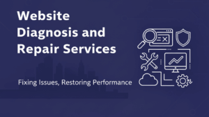Website Diagnosis and Repair Services